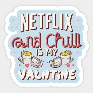 Unapologetically Solo: Netflix and Chill Valentine Vibes Sticker